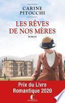 Les Rêves de nos mères - Prix du livre romantique 2020