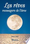 Les rêves messagers de l'âme