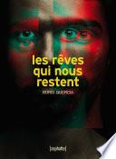 Les rêves qui nous restent