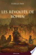 Les révoltés de Bohen