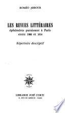 Les revues littéraires éphémères paraissant à Paris entre 1900 et 1914