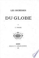 Les richesses du globe