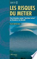 Les risques du métier