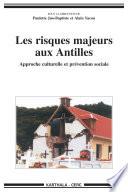 Les risques majeurs aux Antilles
