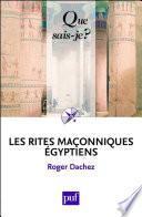 Les Rites maçonniques égyptiens