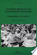 Les rites protestants en Polynésie française