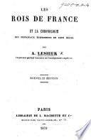 Les Rois de France et la chronologie des principaux événements de leur règne