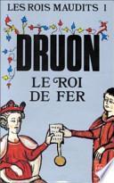 Les rois maudits: Le roi de fer