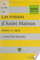 Les romans d'André Malraux