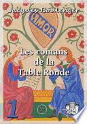 Les romans de la Table Ronde