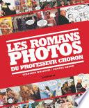 Les romans photos du professeur Choron