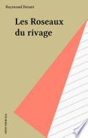 Les Roseaux du rivage