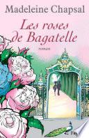 Les roses de Bagatelle