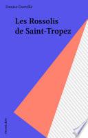 Les Rossolis de Saint-Tropez