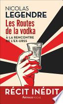 Les Routes de la vodka
