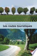 Les routes touristiques
