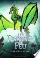 Les Royaumes de Feu (Tome 13) - Le Souffle du mal