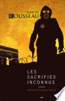 Les sacrifiés inconnus