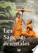 Les Sagesses orientales