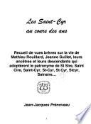 Les Saint-Cyr au cours des ans