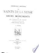 Les saintes de la messe et leurs monuments