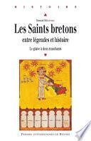 Les saints bretons entre légendes et histoire
