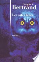 Les sales bêtes