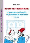 Les sans-culottes marseillais