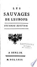 Les sauvages de l'Europe. Seconde édition