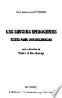 Les savoirs endogènes