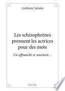 Les schizophrènes prennent les actrices pour des mots