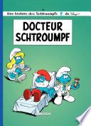 Les Schtroumpfs Lombard - Tome 18 - Docteur Schtroumpf
