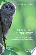 Les sciences autrement