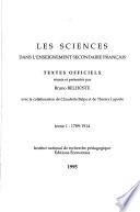 Les sciences dans l'enseignement secondaire français: 1789-1914