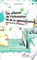 Les sciences de l'information et de la communication