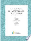 Les Sciences de la Personnalité au quotidien