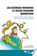 Les sciences humaines à l'école primaire québécoise