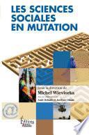 Les Sciences sociales en mutation