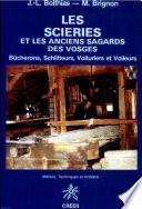Les scieries et les anciens sagards des Vosges