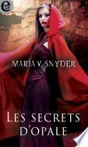 Les secrets d'opale