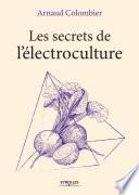 Les secrets de l'électroculture