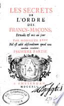 Les secrets de l'ordre des francs-maçons,