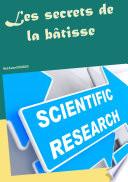 Les secrets de la bâtisse