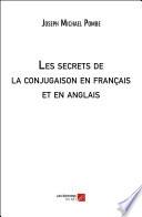 Les secrets de la conjugaison en français et en anglais