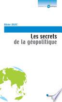 Les secrets de la géopolitique
