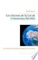 Les Secrets de la Loi de l'Attraction Révélés