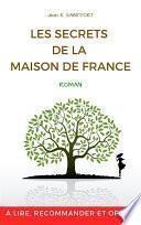 Les secrets de la maison de France