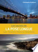 Les secrets de la pose longue