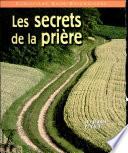 Les secrets de la prière