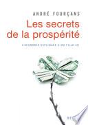Les Secrets de la prospérité. L'Economie expliquée à ma fille, 2